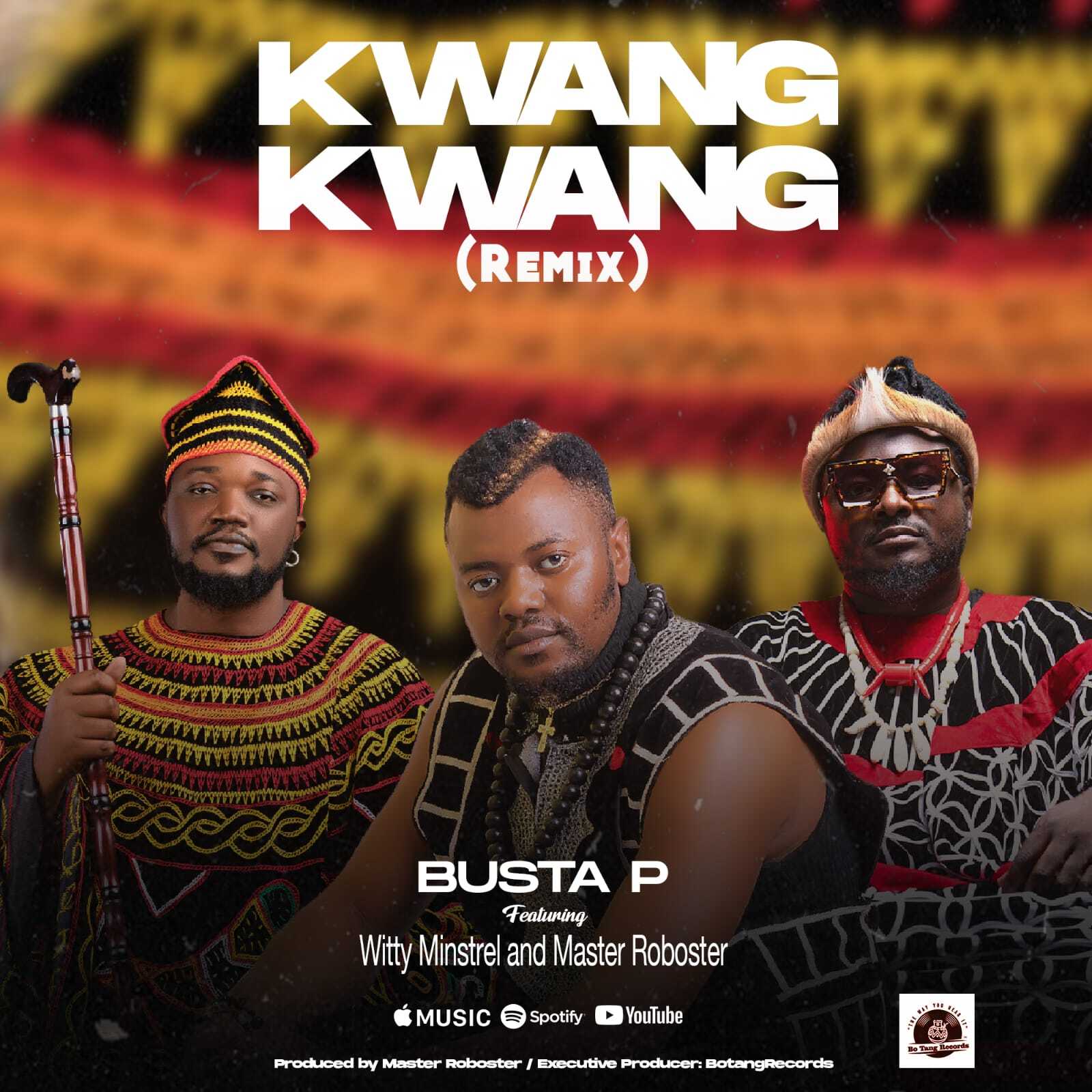 Kwang Kwang (Remix) cover art — Busta P featuring Witty Minstrel and Master Roboster